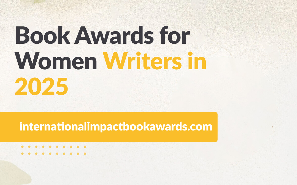 Book Awards For Women Writers In 2025 International Impact Book Awards book-awards-for-women-writers-in-2025-international-impact-book-awards